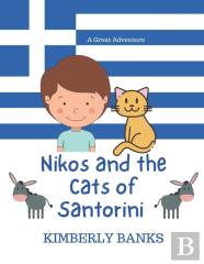 Nikos And The Cats Of Santorini