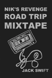 Nik'S Revenge Road Trip Mixtape