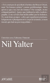 Nil Yalter, Entretien Avec Fabienne Dumont