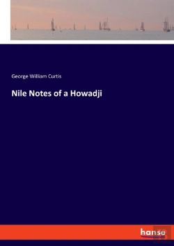 Bertrand.pt - Nile Notes Of A Howadji