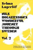 Nils Holgersson'S Wonderful Journey Through Sweden: Volume 2