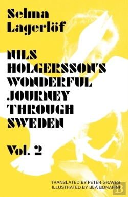 Bertrand.pt - Nils Holgersson'S Wonderful Journey Through Sweden: Volume 2