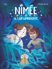 Nimée : La Fleur Luminescente