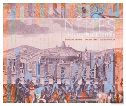 Bertrand.pt - Nîmes, L'Histoire Illustrée