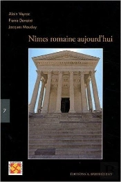 Nimes Romaine Aujourd Hui