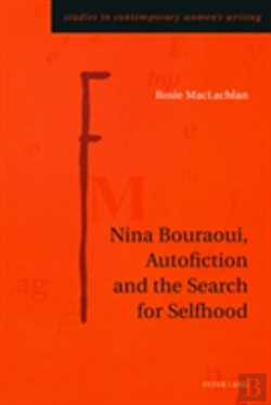 Bertrand.pt - Nina Bouraoui, Autofiction And The Search For Selfhood