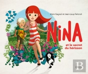 Nina Et Le Secret Du Hérisson