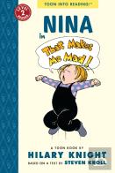 Nina In That Makes Me Mad!