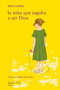 Niña Que Jugaba A Ser Dios,La