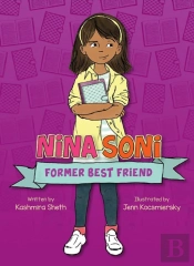 Nina Soni, Former Best Friend