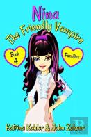 Nina The Friendly Vampire - Book 4 - Families