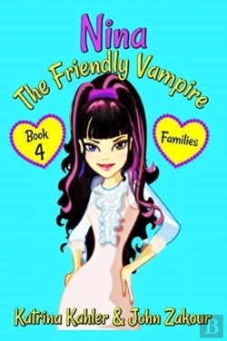 Bertrand.pt - Nina The Friendly Vampire - Book 4 - Families
