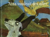 Nina Voudrait Des Ailes