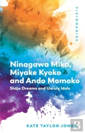 Ninagawa Mika, Miyake Kyoko And Ando Momoko