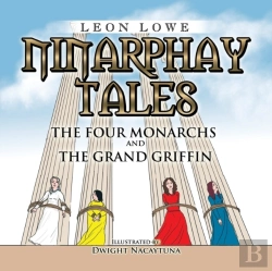 Bertrand.pt - Ninarphay Tales The Four Monarchs And The Grand Griffin