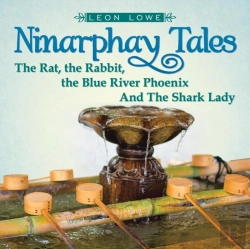 Bertrand.pt - Ninarphay Tales The Rat, The Rabbit, The Blue River Phoenix And The Shark Lady
