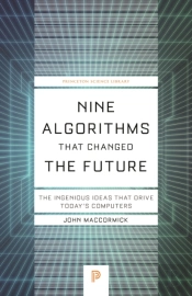 Nine Algorithms That Changed The Future