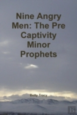 Bertrand.pt - Nine Angry Men: The Pre Captivity Minor Prophets