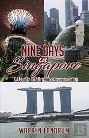 Nine Days In Singapore