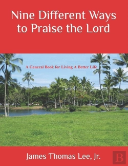 Bertrand.pt - Nine Different Ways To Praise The Lord