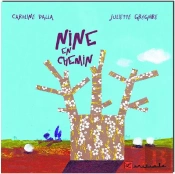 Nine En Chemin