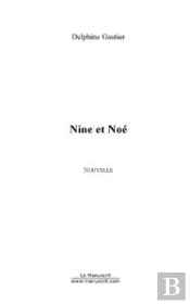 Nine Et Noé
