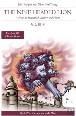 Bertrand.pt - Nine Headed Lion: A Story In Simplified Chinese And Pinyin