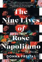 Nine Lives Of Rose Napolitano