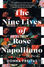 Nine Lives Of Rose Napolitano