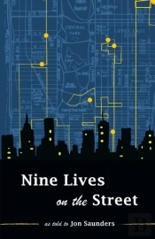 Nine Lives On The Street