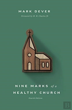 Bertrand.pt - Nine Marks Of A Healthy Church