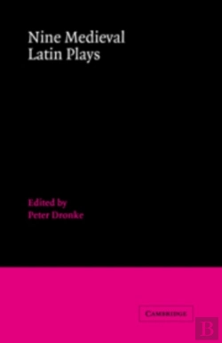 Bertrand.pt - Nine Medieval Latin Plays