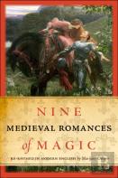 Nine Medieval Romances Of Magic