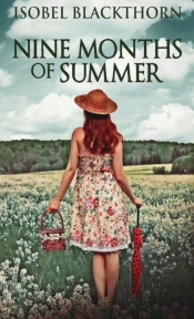 Nine Months Of Summer
