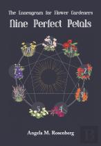 Nine Perfect Petals
