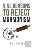 Nine Reasons To Reject Mormonism