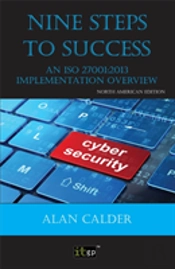 Nine Steps To Success: An Iso 27001 Implementation Overview