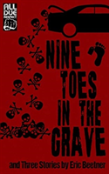 Nine Toes In The Grave
