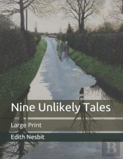 Nine Unlikely Tales