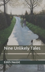 Nine Unlikely Tales