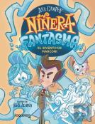Niñera Fantasma 1 El Invento De Marconi