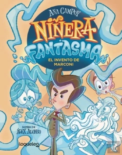 Bertrand.pt - Niñera Fantasma 1 El Invento De Marconi