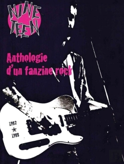 Bertrand.pt - Nineteen ; Anthologie D'Un Fanzine Rock, 1982+1988