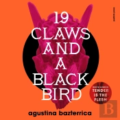 Nineteen Claws And A Black Bird