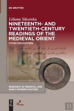 Bertrand.pt - Nineteenth- And Twentieth-Century Readings Of The Medieval Orient