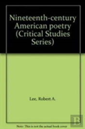 Nineteenth Century Amer Poetr