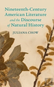Nineteenth-Century American Literature And The Discourse Of Natural History