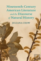 Nineteenth-Century American Literature And The Discourse Of Natural History