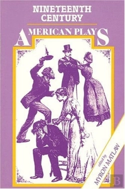 Bertrand.pt - Nineteenth Century American Plays