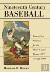 Nineteenth Century Baseball